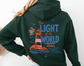Christian Unisex Hooded Sweatshirt, Light of the World, Jesus Sweatshirt, Bible verse hoodie, Jesus Hoodie