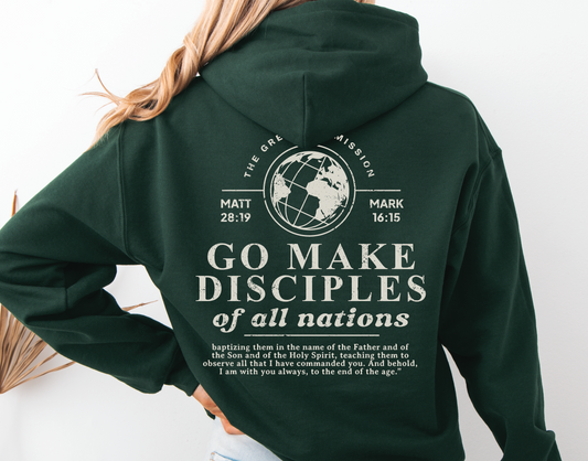 Go Make Disciples Hoodie