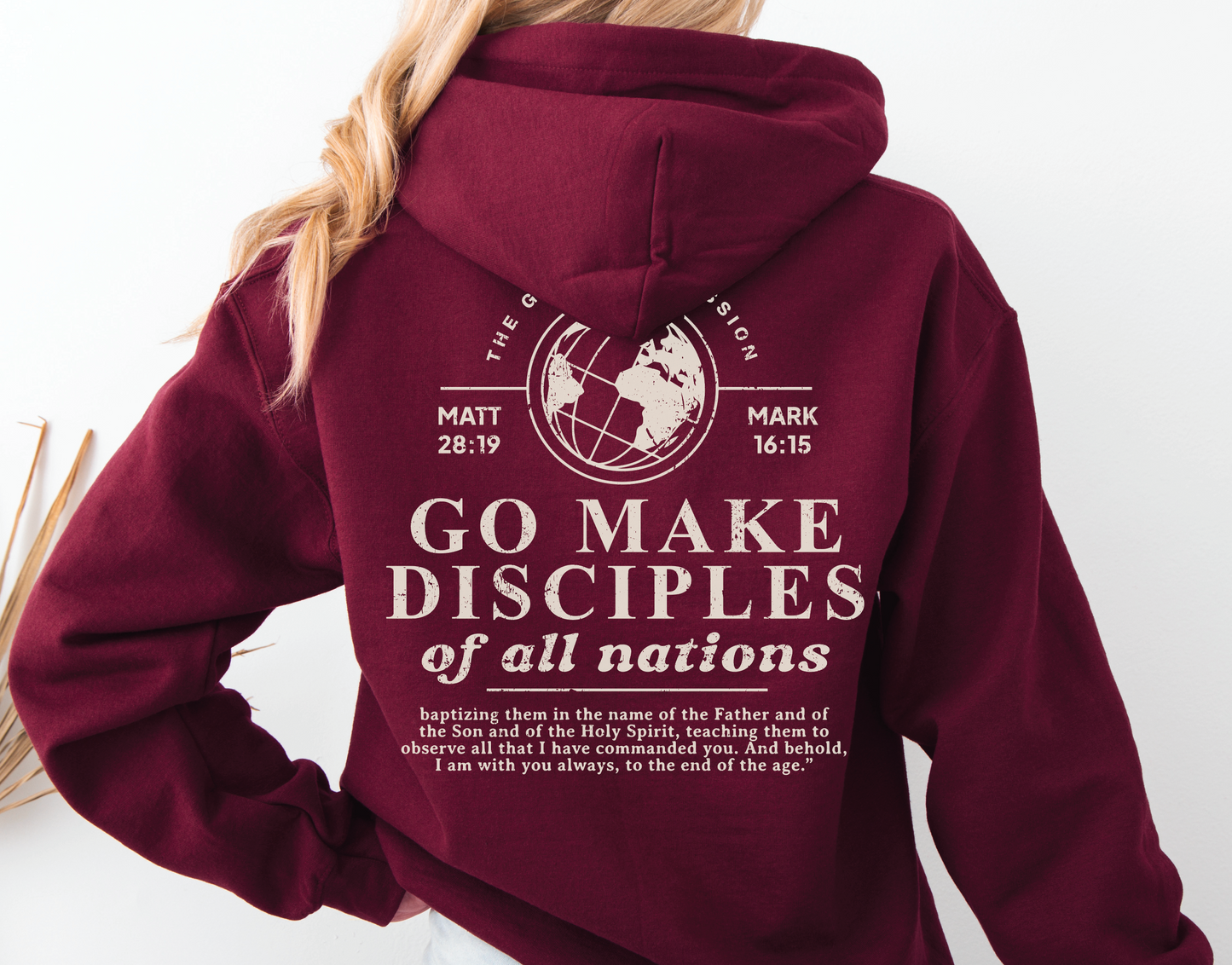 Go Make Disciples Hoodie