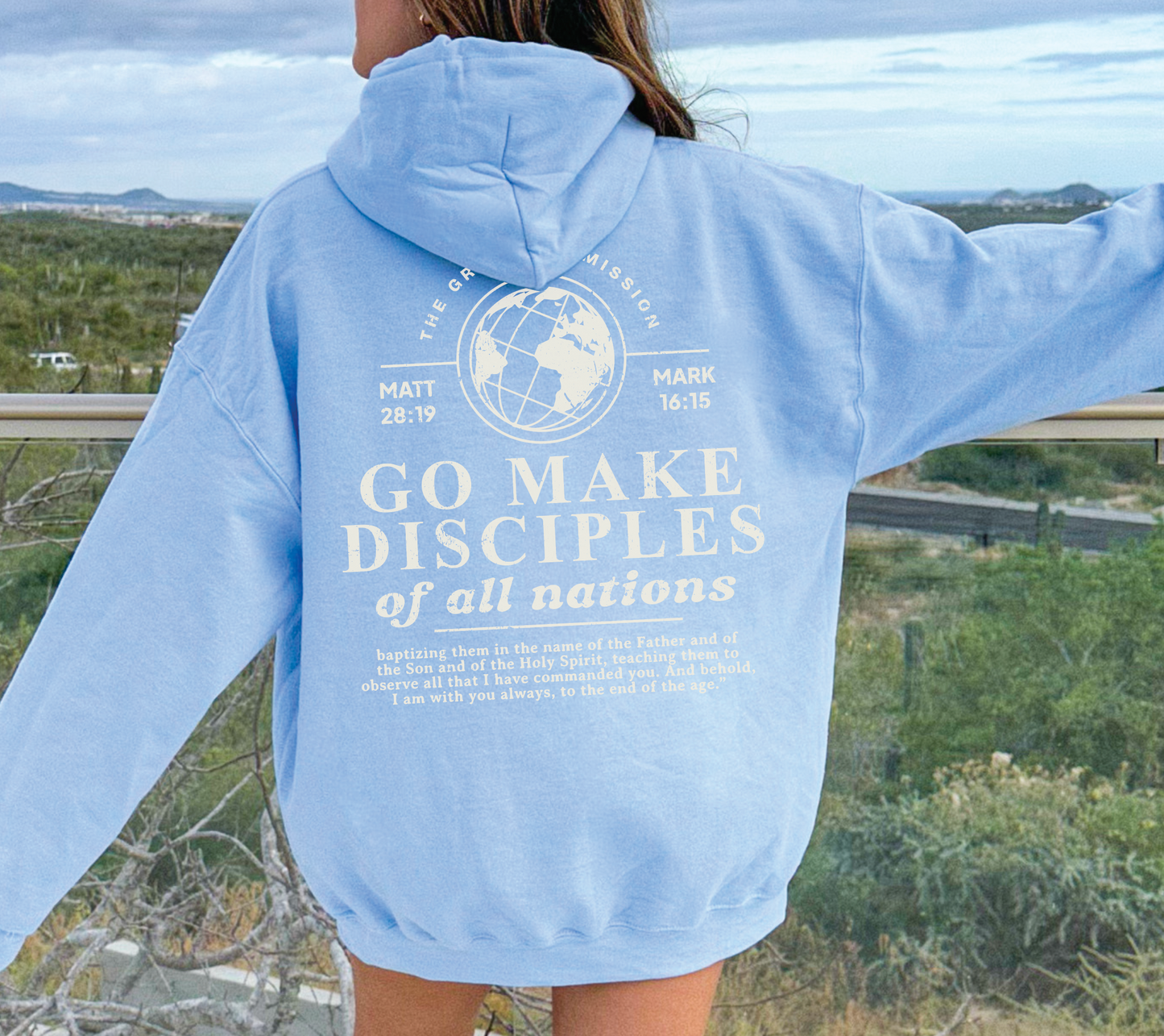 Go Make Disciples Hoodie