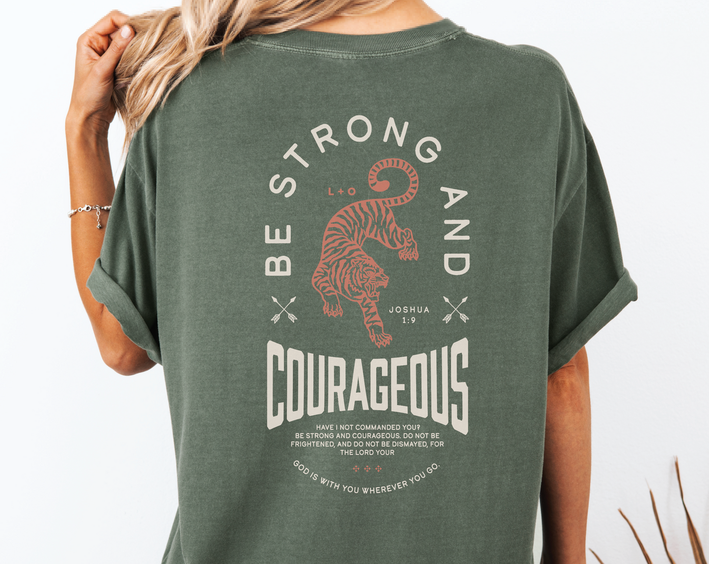 Be Strong and Courageous Christian Shirt
