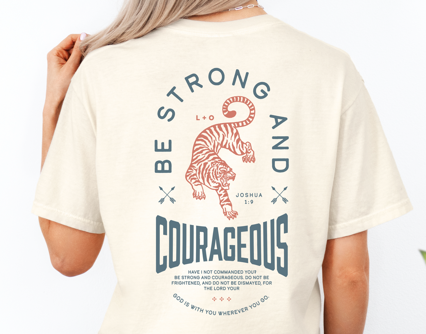 Be Strong and Courageous Christian Shirt