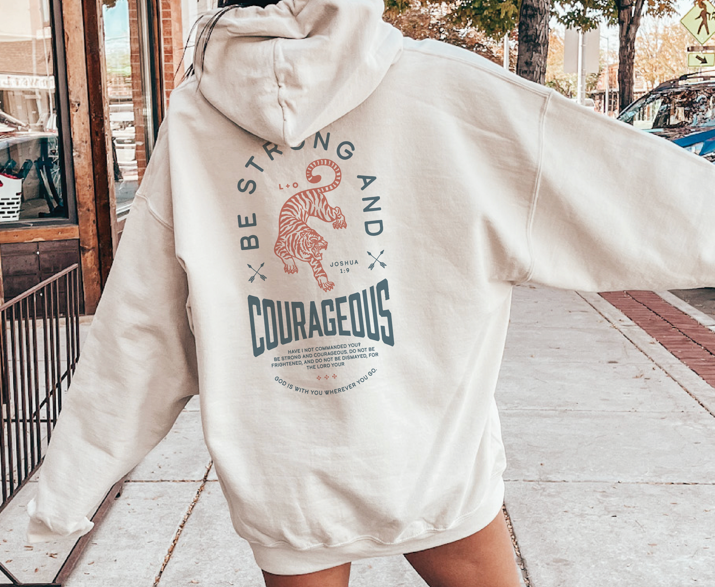 Be Strong and Courageous Hoodie