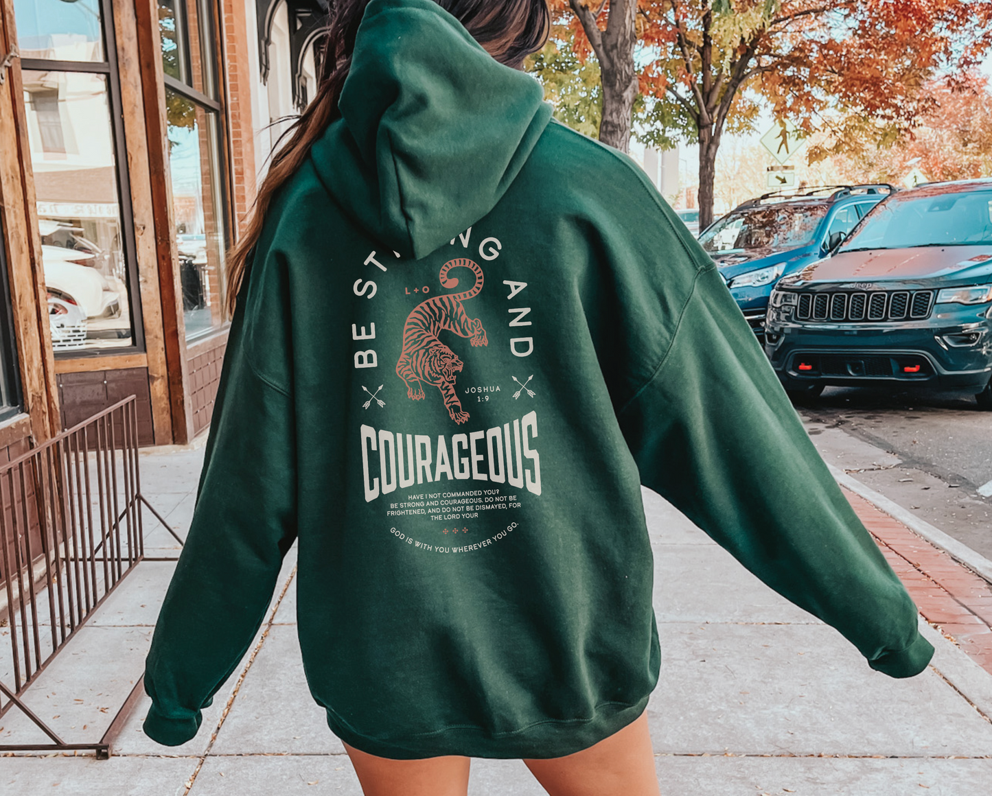 Be Strong and Courageous Hoodie