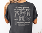Women's Christian Bible Verse Shirt, Every Good Gift is from Above Shirt, James 1:17 Tee, Unisex Garment-Dyed, Gift for Christian Women
