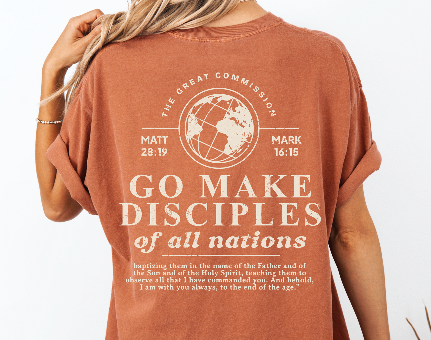Women's Christian Bible Verse Shirt, Go Make Disciples Shirt, Matthew 28 Tee, Unisex Garment-Dyed, Gift for Christian Women