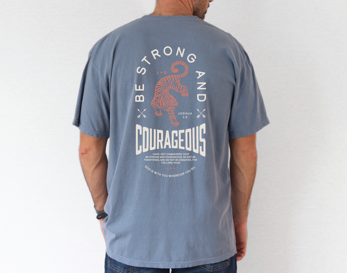 Men's Christian Bible Verse Shirt, Be Strong and Courageous Shirt, Joshua 1:9 Tee, Unisex Garment-Dyed Shirt, Comfort Colors, Gift for Men