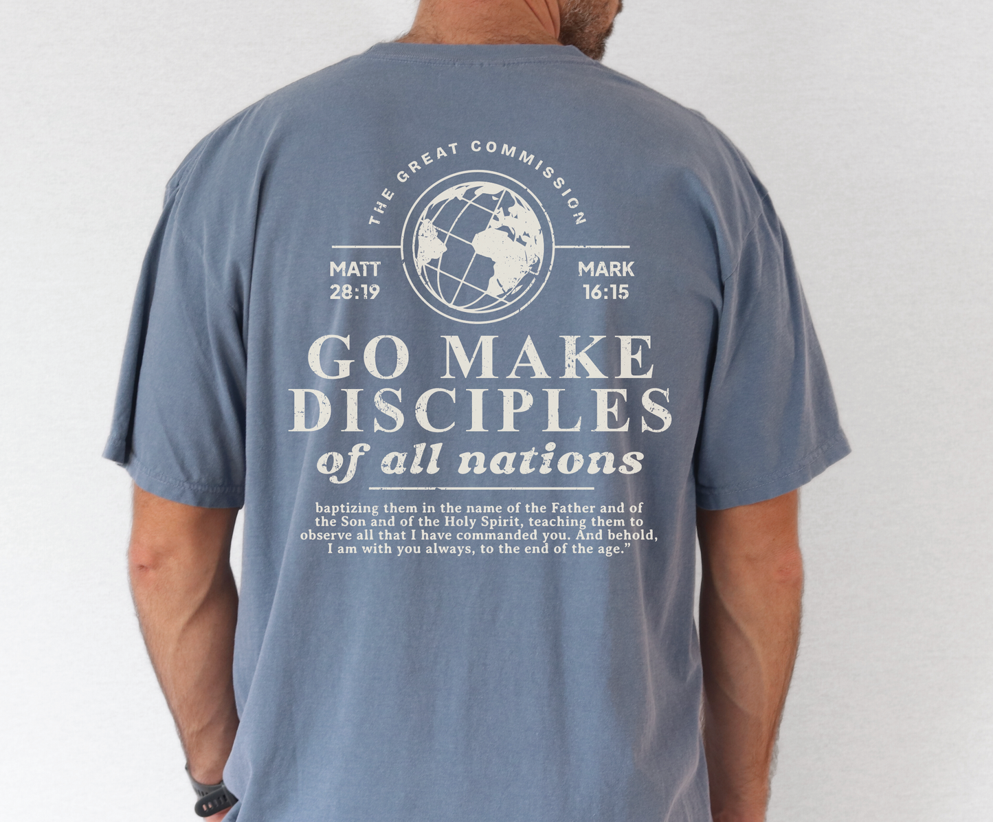 Men's Christian Bible Verse Shirt, Be Go Make Disciples Shirt, Matthew 28 Tee, Unisex Garment-Dyed Shirt, Comfort Colors, Gift for Men